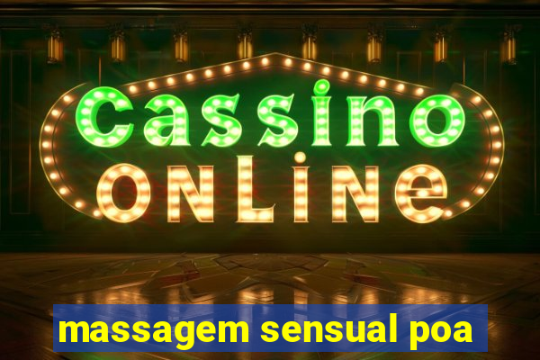 massagem sensual poa